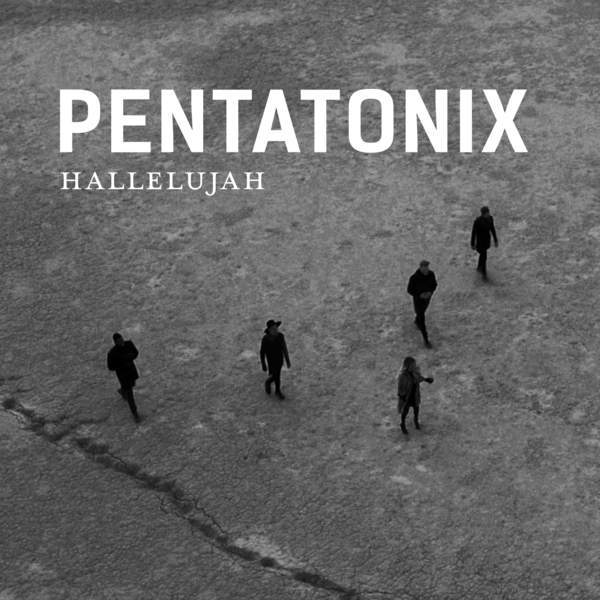دانلود آهنگ جدید Pentatonix به نام Hallelujah